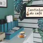 Cantinho do Café com o que Você Já Tem: Estilo, Aconchego e Criatividade sem Gastar